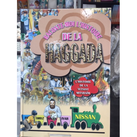 Raconte moi l'histoire de la haggada