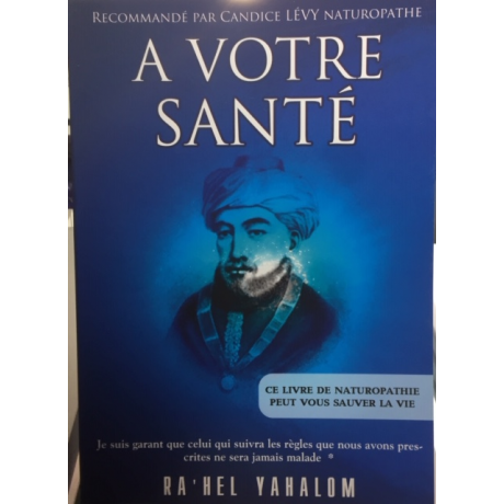 A VOTRE SANTE-NOUVEAU