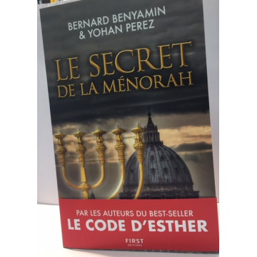 LE SECRET DE LA MENORAH bernard benyamin et yohan perez