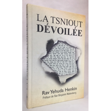 LA TSNIOUT DEVOILEE, rav Yehuda Henkin