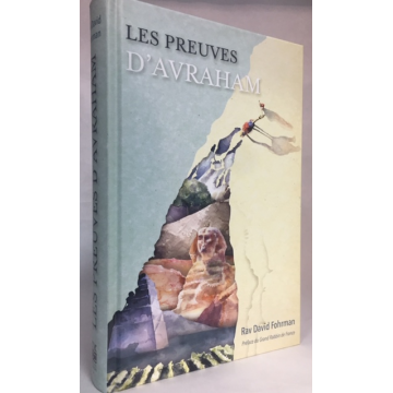 Les preuves d'Avtraham, rav David Fohrman