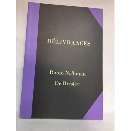 DELIVRANCES, rabbi Nahman de Breslev