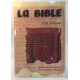 LA BIBLE éditions Colbo