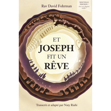 Et joseph fit un rêve