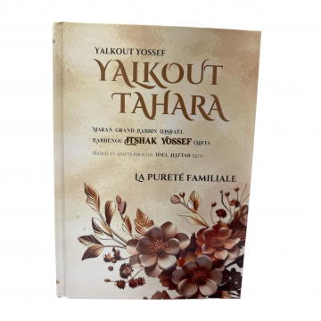 Yalkout Tahara - la pureté familiale