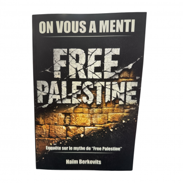 free palestine - on vous a menti