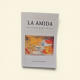 LA AMIDA - UN OUTIL POUR LA VIE