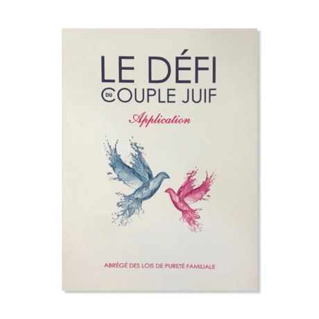 Le défi du couple juif, rabbanite Elkrieff 