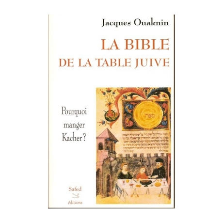LA BIBLE DE LA TABLE JUIVE