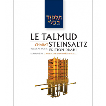 Chabat 2 - Le Talmud Steinsaltz T3