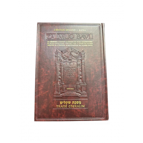 Guémara Chekalim éditions artscroll hebreu français