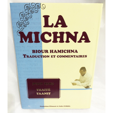 La Michna- Traité Taanit- Traduction et commentaires-