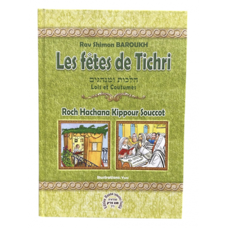 Les fêtes de tichri