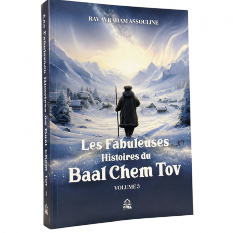 Les fabuleuses histoires du BAAL  CHEM TOV