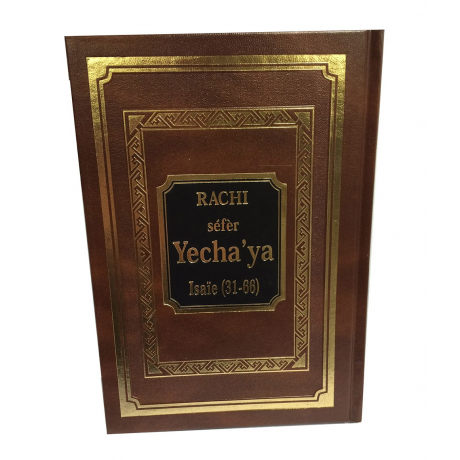 RACHI - séfèr Yecha'ya - Isaïe (31-06)