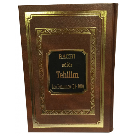 RACHI - séfèr Téhilim - Les Psaumes (51-100)
