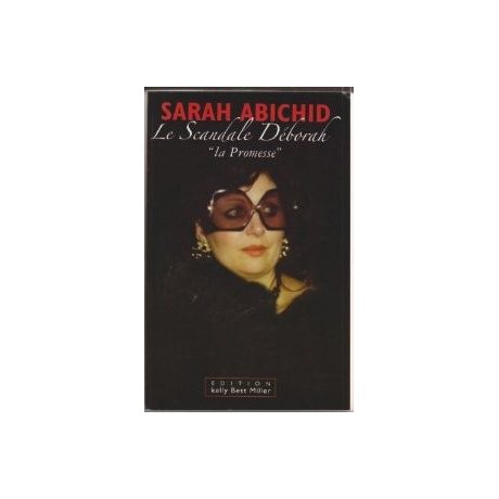 Sarah Abichid - Le scandale Déborah - "La promesse"