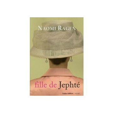 Naomi Ragen - Fille de Jephté