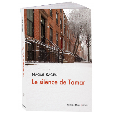  Le silence de Tamar- Naomie Ragen-