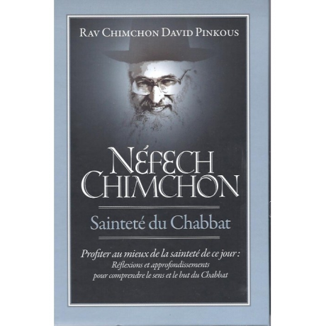 Rav Chimchon David Pinkous - Sainteté du Chabbat