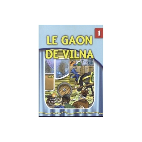 La lumière éternelle - Le Gaon de Vilna