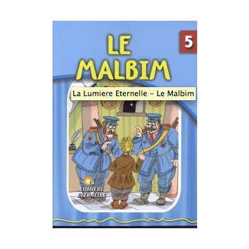 La lumière éternelle - Le Malbim