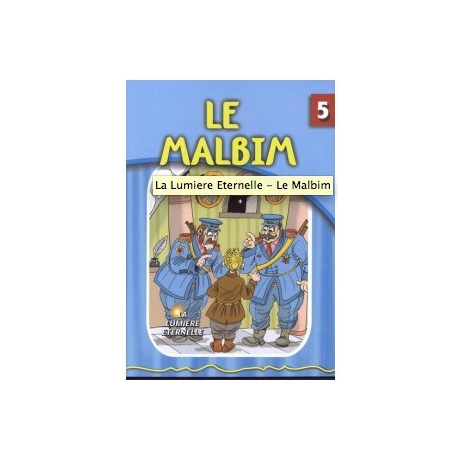 La lumière éternelle - Le Malbim