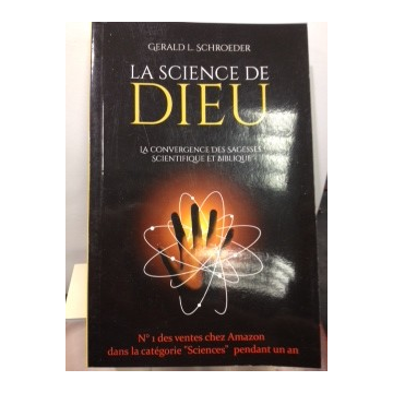 La Science de DIEU Gérald L.Schroeder