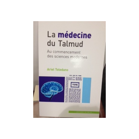 La médecine du talumd ArieL Toledano