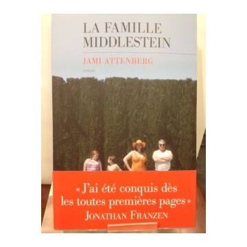 La famille MIDDLESTEIN Jami Attenberg