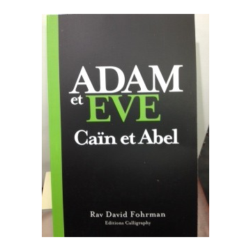 ADAM et EVE Caïn et Abel rav David Fohrman