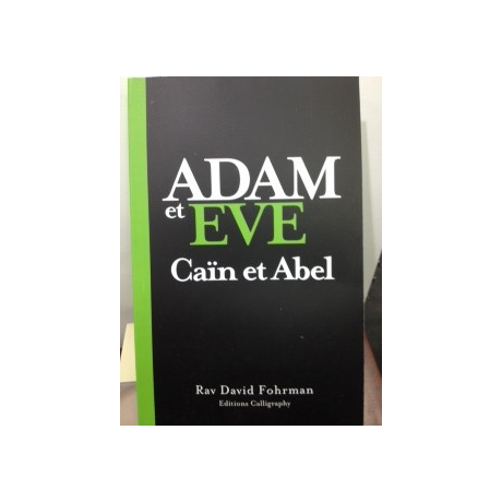ADAM et EVE Caïn et Abel rav David Fohrman