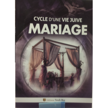 Mariage- cycle d'une vie juive