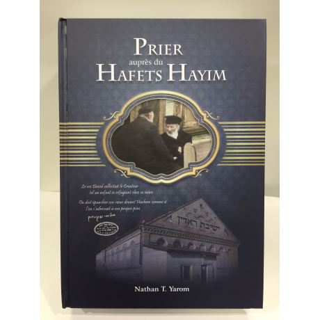 Prier auprès du Hafets Hayim