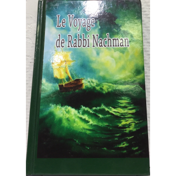 Le voyage de Rabbi Nachman 