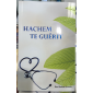 Hachem te guérit de rav chalon arouch